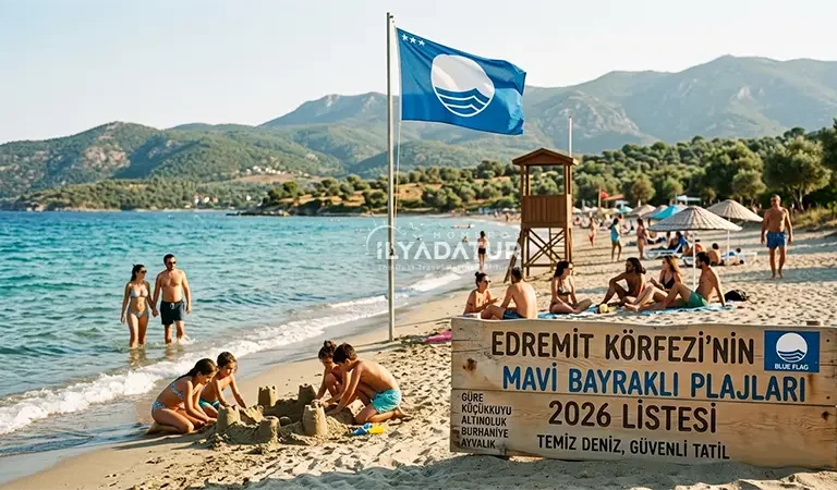 Edremit Körfezi Mavi Bayraklı Plajlar 2026